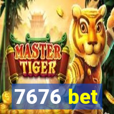 7676 bet